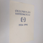 Oulunkylän yhteiskoulu 70v 1924-1994 - pikkukuva 1