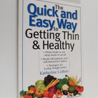 Joel Colton : The Quick and Easy Way to Getting Thin & He... - pikkukuva 1