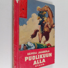 Eemeli Jaakkola : Puolikuun alla : seikkailukertomus - pikkukuva 1