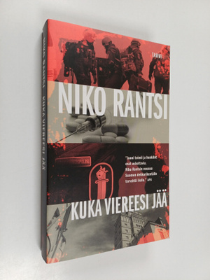 Niko Rantsi : Kuka viereesi jää