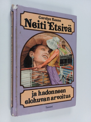 Carolyn Keene : Neiti Etsivä ja kadonneen elokuvan arvoitus