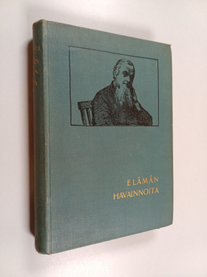 Pietari Päivärinta : Elämän havainnoita 2 (osat 6-10)