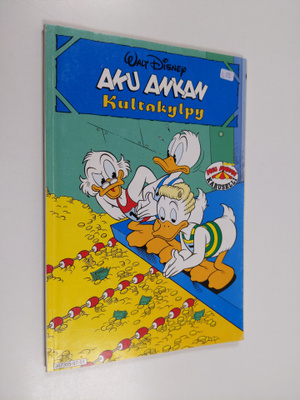 lkka ym. (suom.) Äärelä : Aku Ankan kultakylpy