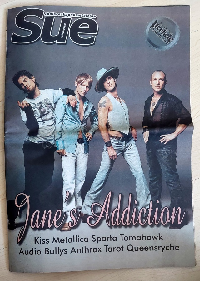 Jane's Addiction , Kiss , Anthrax , Tarot jne...