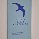 Terttu Tolvanen ym. : Soilin sielu kertojana - pikkukuva 1