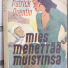 Patrick Quentin: Mies menettää muistinsa, Gummerus 1947. - pikkukuva 1