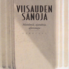 Arto Manninen (toim.): Viisauden sanoja - pikkukuva 1