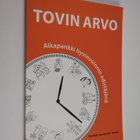 Tovin arvo : aikapankki hyvinvoinnin edistäjänä - pikkukuva 1