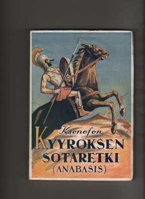 Ksenofon: Kyyroksen sotaretki, Satak. kirjat. 1929, nid.,K3+