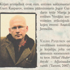Valeri Panjuškin: Erimieliset - pikkukuva 4
