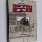Wolfgang Schivelbusch : Junamatkan historia - pikkukuva 1