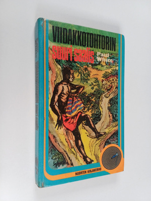 Paul White : Viidakkotohtorin suuri saalis