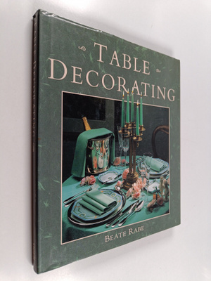 Beate Rabe : Table decorating