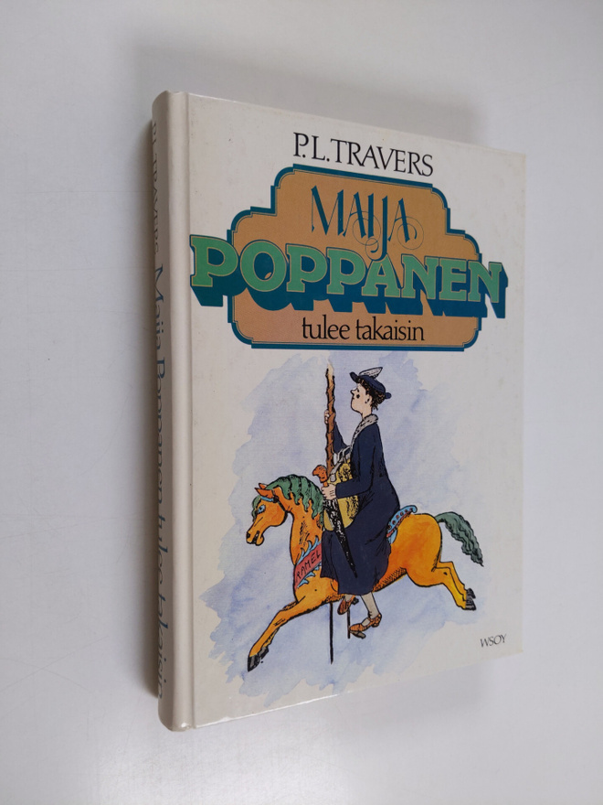 P. L. Travers : Maija Poppanen tulee takaisin