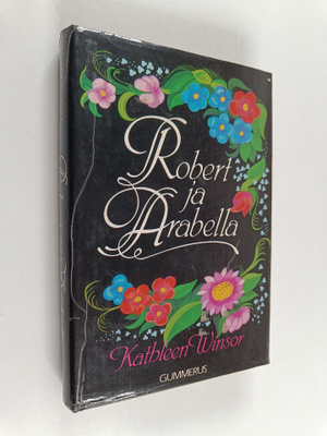 Kathleen Winsor : Robert ja Arabella