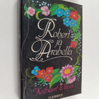 Kathleen Winsor : Robert ja Arabella - pikkukuva 1