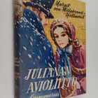 Margit von Willebrand-Hollmerus : Julianan avioliitto - pikkukuva 1
