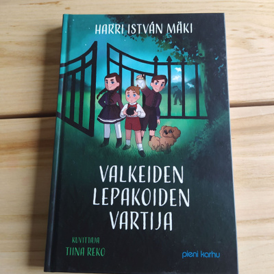 Harri Istvan Mäki : Valkeiden lepakoiden vartija