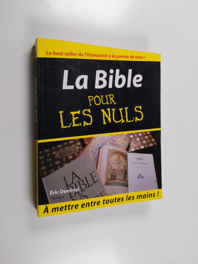 Eric Denimal : La Bible pour les nuls