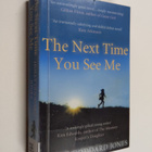Holly Goddard Jones : The next time you see me - pikkukuva 1
