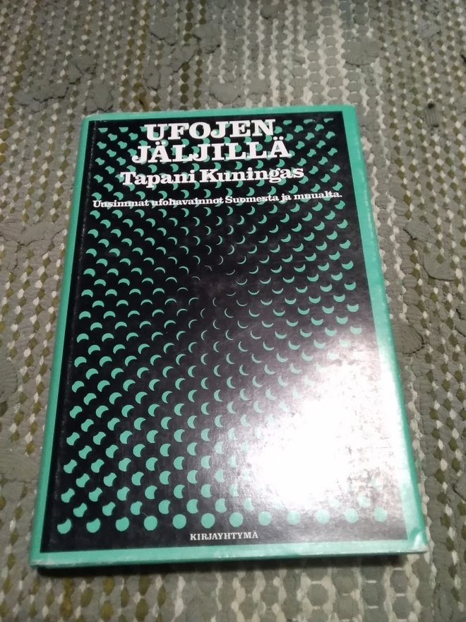 Tapani Kuningas: Ufojen jäljillä