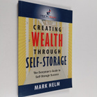 Mark Helm : Creating Wealth Through Self Storage - pikkukuva 1