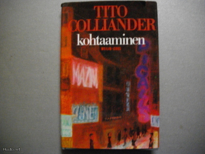 Tito Colliander: Kohtaaminen (9.11)