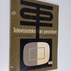 Reino Tuokko ym. : Televisiotekniikan perusteet - pikkukuva 1