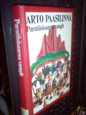 Arto Paasilinna : Paratiisisaaren vangit (2 p. 1997 poisto)