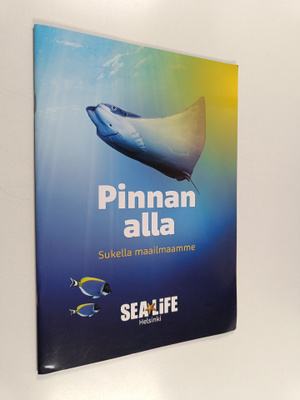 Pinnan alla - Sukella maailmaamme : Sea Life Helsinki