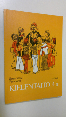 Urho ym. Somerkivi : Kielentaito 4a