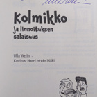 Ulla Welin : Kolmikko ja linnoituksen salaisuus (signeera... - pikkukuva 3