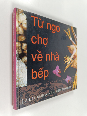 Tu hgoai cho 've nha bep : Vietnamilainen keittokirja