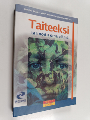 Inkeri Sava ym. : Taiteeksi tarinoitu oma elämä