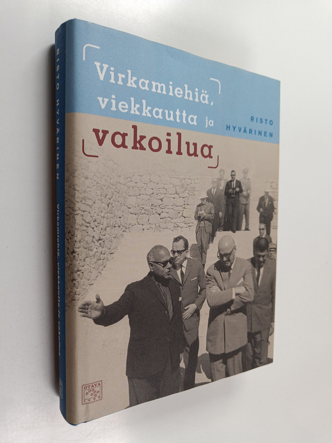 Risto Hyvärinen : Virkamiehiä, viekkautta ja vakoilua