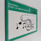 Eero Hakkarainen ym. : Musiikin luku- ja kirjoitustaito; ... - pikkukuva 1