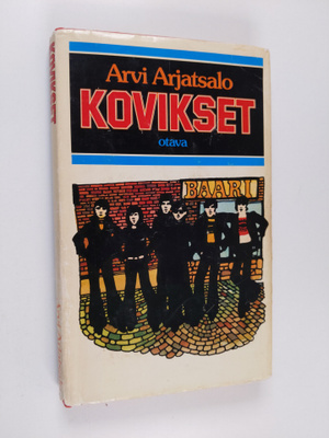 Arvi Arjatsalo : Kovikset : nuorisoromaani koulumaailmasta