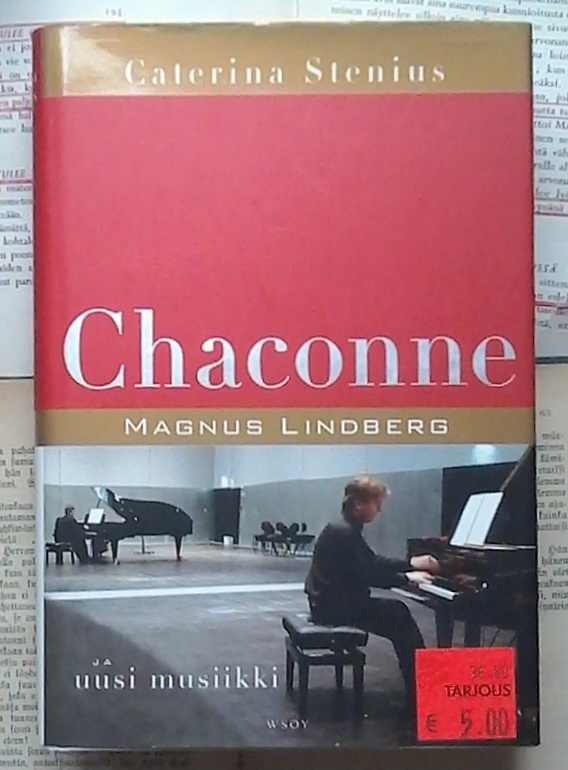 Caterina Stenius - Chaconne: Magnus Lindberg ja uusi...