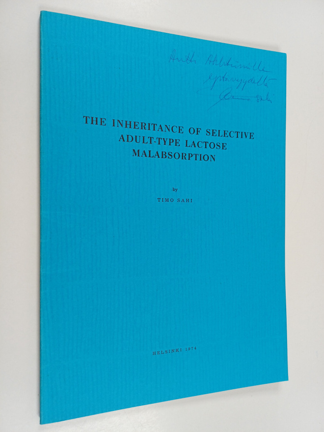 Timo Sahi : The inheritance of selective adult-type lacto...