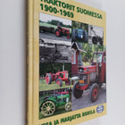 Vesa Rohila : Traktorit Suomessa 1900-1969 - pikkukuva 1