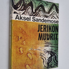 Aksel Sandemose : Jerikon muurit - pikkukuva 1