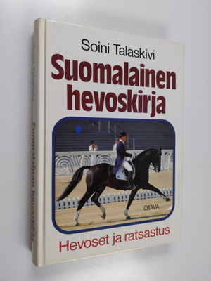 Soini Talaskivi : Suomalainen hevoskirja : hevoset ja rat...