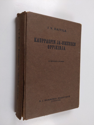 I. V. Kaitila : Kauppaopin ja -oikeuden oppikirja