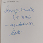Matti Summanen : Sano minulle hellä sana (signeerattu, te... - pikkukuva 3
