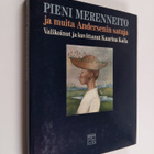 H. C Andersen : Pieni merenneito ja muita Andersenin satuja - pikkukuva 1