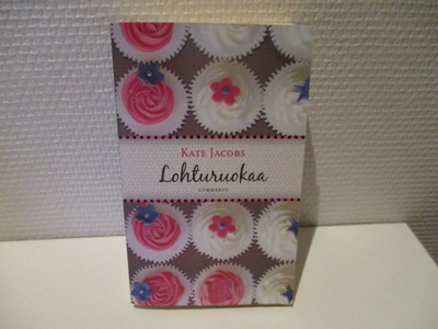 Kate Jacobs: Lohturuokaa (pokkari)