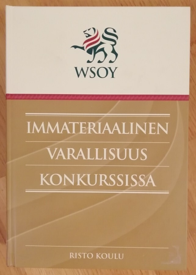 Risto Koulu: Immateriaalinen varallisuus konkurssissa