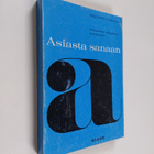 Seppo ym. (toim.) Kahila : Asiasta sanaan : suomalaisen a... - pikkukuva 1