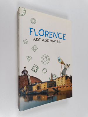 Simone Frasca ym. : Florence - Just Add Water