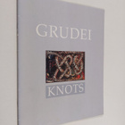 Liisa Grudei : Knots - pikkukuva 1